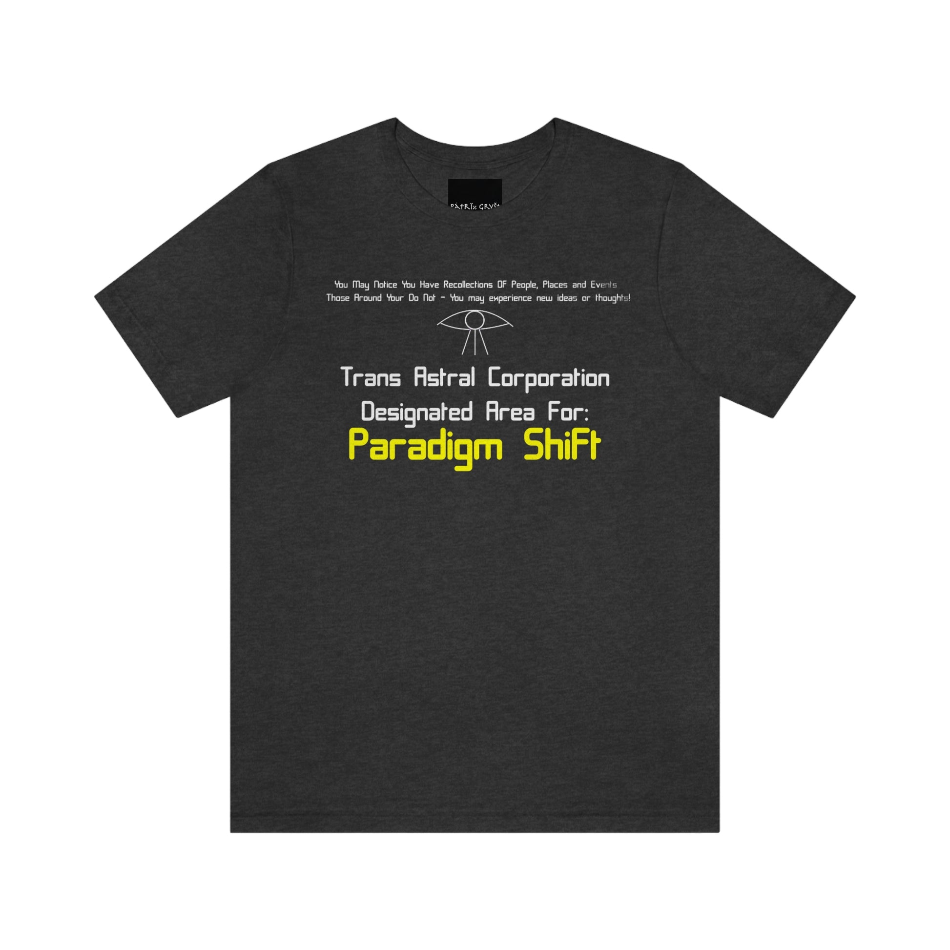 Trans Astral Corp. - Paradigm Shift T-Shirt - Patrik Gryst