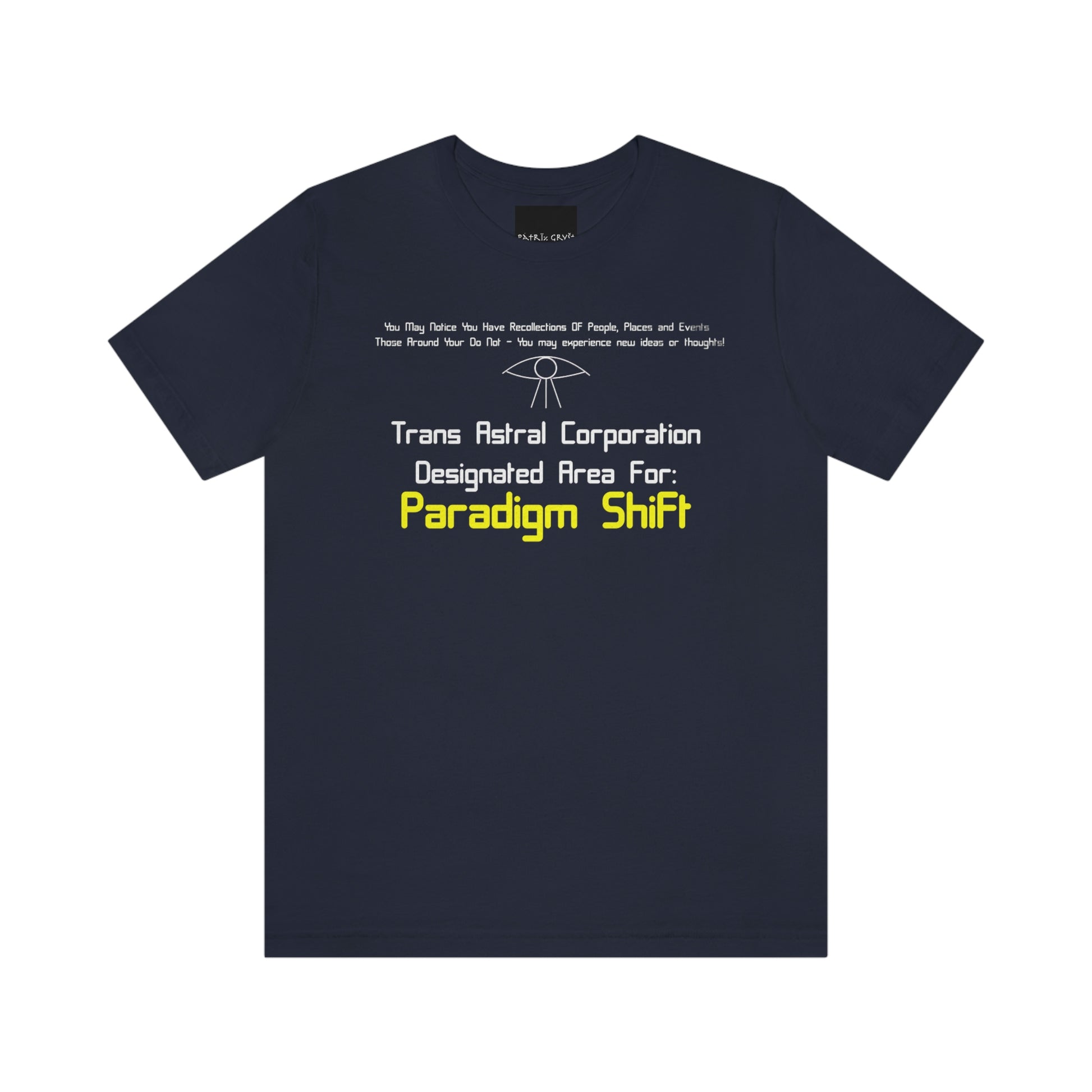 Trans Astral Corp. - Paradigm Shift T-Shirt - Patrik Gryst