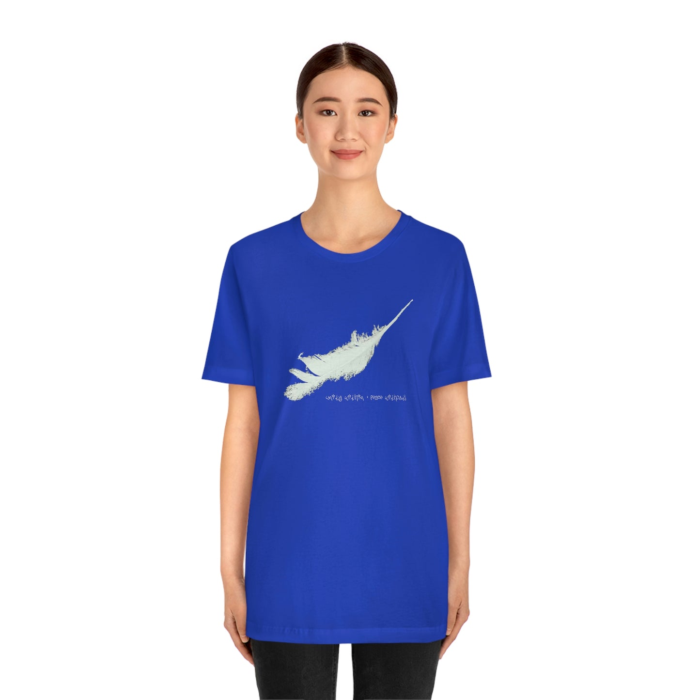 Unity Within; Peace Without T-Shirt - Patrik Gryst