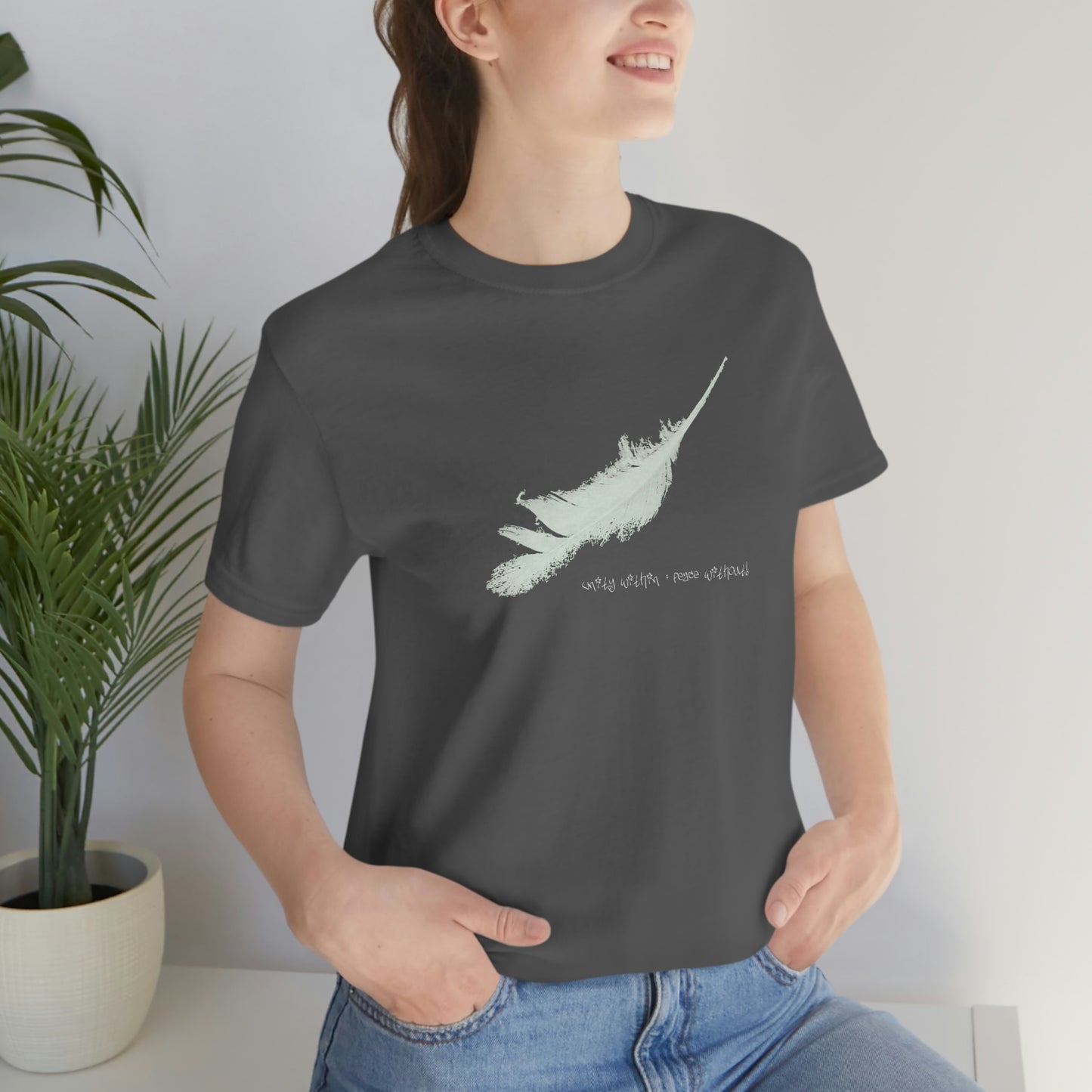 Unity Within; Peace Without T-Shirt - Patrik Gryst