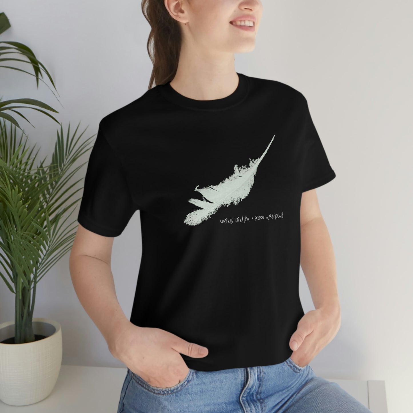 Unity Within; Peace Without T-Shirt - Patrik Gryst