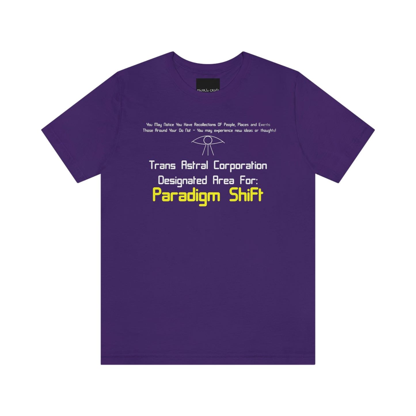 Trans Astral Corp. - Paradigm Shift T-Shirt - Patrik Gryst