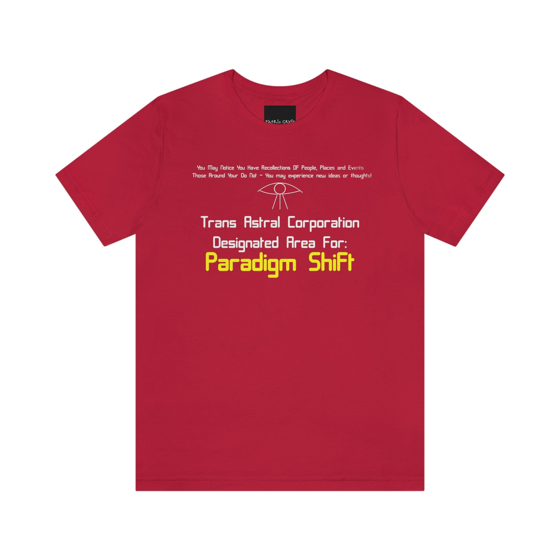 Trans Astral Corp. - Paradigm Shift T-Shirt - Patrik Gryst